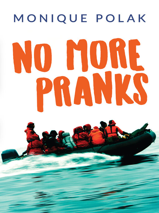Title details for No More Pranks by Monique Polak - Available